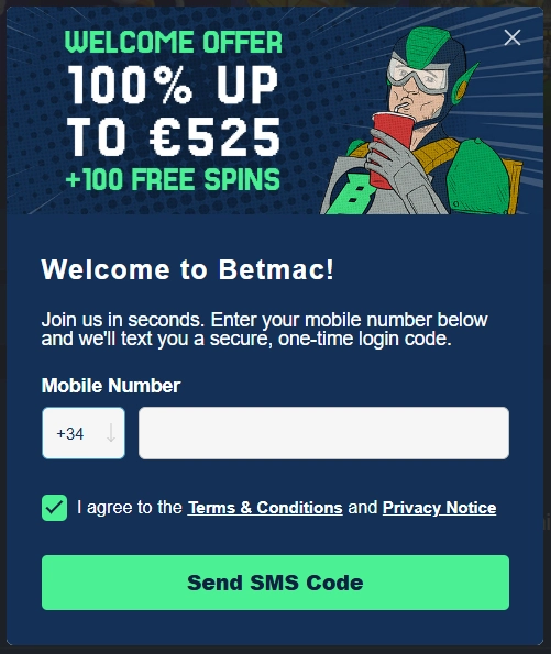 Betmac Casino welcome offer registration form with €525 bonus and 100 free spins